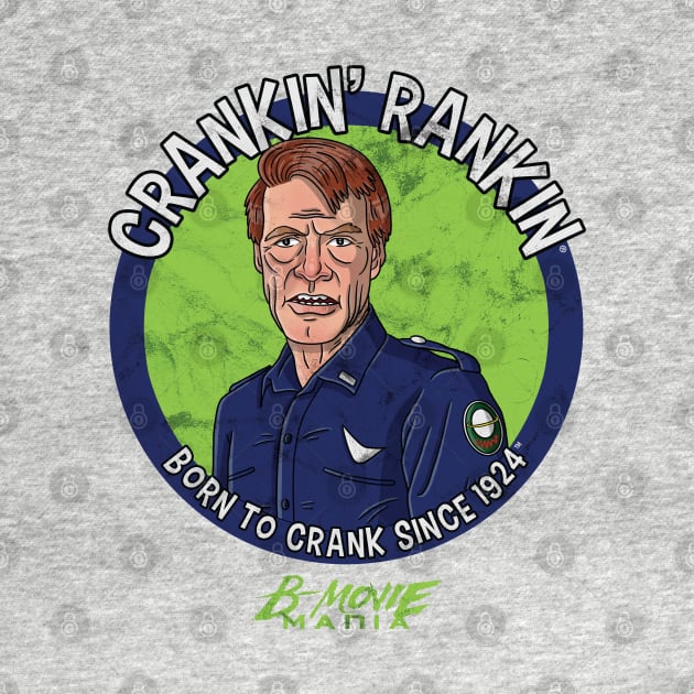 Crankin' Rankin by BMOVIEMANIA